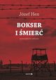 Bokser i mier, Hen Jzef