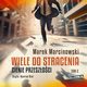 Wiele do stracenia Tom 2 Cienie przeszoci, Marcinowski Marek