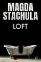 Loft, Stachula Magda