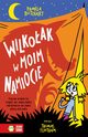 Wilkoak w moim namiocie!, Butchart Pamela