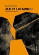 Zoty latawiec, Kosztoanyi Dezso