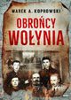 Obrocy Woynia, Koprowski Marek A.