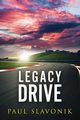 Legacy Drive, Slavonik Paul