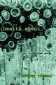 Health Agent, Thomas Jeffrey