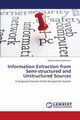 Information Extraction from Semi-Structured and Unstructured Sources, Dumitrescu Stefan Daniel