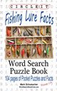 Circle It, Fishing Lure Facts, Word Search, Puzzle Book, Lowry Global Media LLC