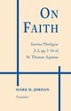On Faith, Aquinas Thomas