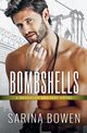 Bombshells, Bowen Sarina