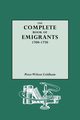 Complete Book of Emigrants, 1700-1750, Coldham Peter Wilson
