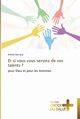 Et si vous vous serviez de vos talents ?, DURRACQ-A