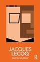 Jacques Lecoq, Murray Simon