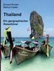 Thailand - Ein geographischer Reisefhrer, Richter Burkard