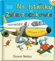 Dzie w Zwierzaczkowie Na lotnisku, Rentta Sharon