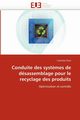 Conduite des syst?mes de dsassemblage pour le recyclage des produits, DUTA-L