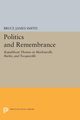 Politics and Remembrance, Smith Bruce James