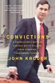 Convictions, Kroger John