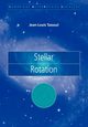Stellar Rotation, Tassoul Jean Louis
