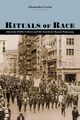 Rituals of Race, Lorini Alessandra