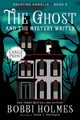 The Ghost and the Mystery Writer, Holmes Bobbi