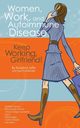 Women, Work, and Autoimmune Disease, Joffe Rosalind MEd