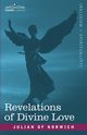 Revelations of Divine Love, Norwich Julian Of