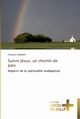Suivre jsus, un chemin de paix, CAUDWELL-F