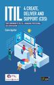 ITIL? 4 Create, Deliver and Support (CDS), Agutter Claire
