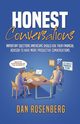 Honest Conversations, Rosenberg Dan