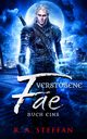 Verstoene Fae, Steffan R. A.