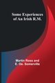 Some Experiences of an Irish R.M., Somerville Martin Ross