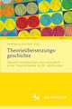 Theoriebersetzungsgeschichte, 
