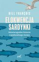 Elokwencja sardynki, Franois Bill