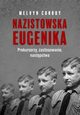 Nazistowska eugenika, Conroy Melvyn