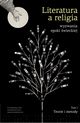 Literatura a religia Wyzwania epoki wieckiej Tom 1, 