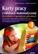 Karty pracy z edukacji matematycznej dla uczniw ze specjalnymi potrzebami. Cz 1, Naprawa Renata, Tanajewska Alicja
