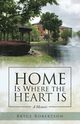 Home Is Where the Heart Is, Robertson Bryce