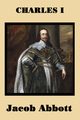 Charles I, Abbott Jacob