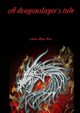 A dragonslayer's tale, Vea Anne Olga