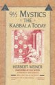 9 1/2 Mystics, Weiner Herbert