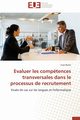 Evaluer les comptences transversales dans le processus de recrutement, BARILLI-Y