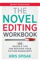 The Novel Editing Workbook, Spisak Kris