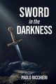 Sword in the Darkness, Bicchieri Paolo