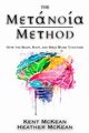 The Metanoia Method, McKean Kent