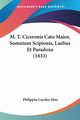 M. T. Ciceronis Cato Maior, Somnium Scipionis, Laelius Et Paradoxa (1833), Hess Philippus Carolus