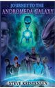 Journey to the Andromeda Galaxy, Kristensen Steve