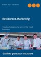 Restaurant Marketing, Jakobsen Robert Mark