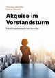 Akquise im Vorstandsturm, Menthe Thomas