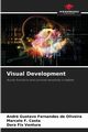 Visual Development, Fernandes de Oliveira Andr Gustavo