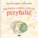Tak bardzo czekam, eby ci przytuli, McLaughlin Eoin