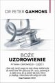 Boe uzdrowienie Cz 1, Gammons Peter